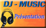Présentation DJ-MUSIC